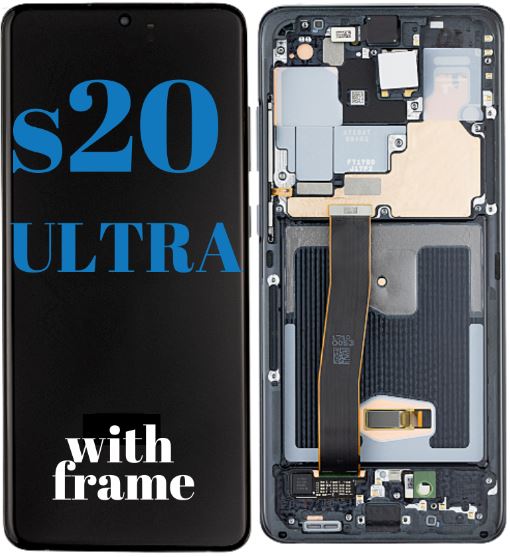 Samsung Galaxy S20 Ultra LCD Replacement Part -with Frame OLED (SM-G988)